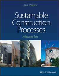 Sustainable Construction Processes - Steve Goodhew - E-Book