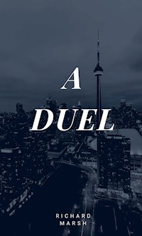 A Duel - Marsh Richard - E-Book