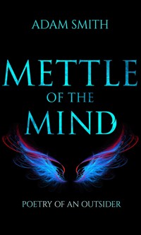 Mettle of the Mind - Adam Smith - E-Book