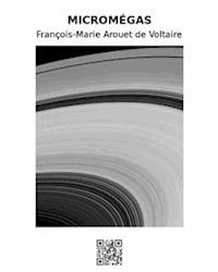 Micromégas - Marie Arouet de Voltaire - E-Book