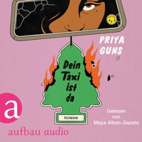 Dein Taxi ist da (Ungekürzt) - Priya Guns - Hörbuch