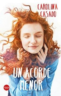 Un acorde menor - Carolina Casado - E-Book