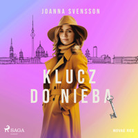 Klucz do nieba - Joanna Svensson - Hörbuch
