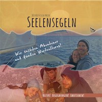 Seelensegeln - Désirée Meier - Hörbuch
