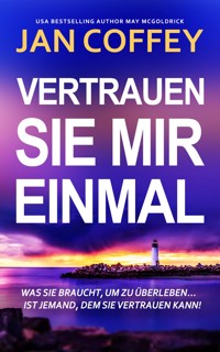 Vertrauen Sie Mir Einmal - Jan Coffey - E-Book