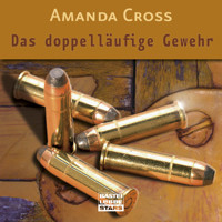 Das doppelläufige Gewehr - Amanda Cross - Hörbuch