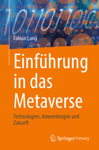 Einführung in das Metaverse - Fabian Lang - E-Book