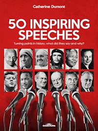 50 Inspiring Speeches - Catherine Dumont - E-Book