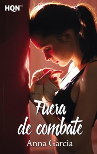 Fuera de combate - Anna Garcia - E-Book