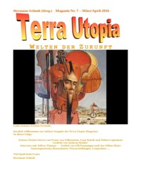 Terra Utopia Magazin Nr. 7 - Hermann Schladt (Hrsg.) - kostenlos E-Book
