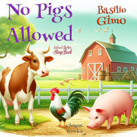 No Pigs Allowed - Basilio Gimo - E-Book