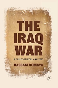 The Iraq War - B. Romaya - E-Book