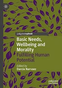 Basic Needs, Wellbeing and Morality -  - E-Book