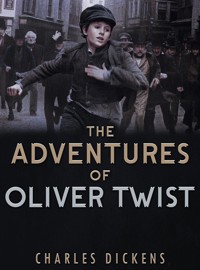 The Adventures of Oliver Twist - Charles Dickens. - E-Book