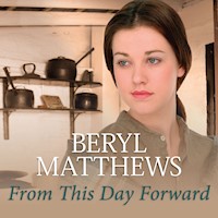 From This Day Forward - Beryl Matthews - Hörbuch