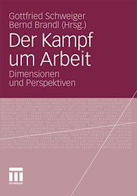 Der Kampf um Arbeit - - E-Book