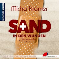 Sand in den Wunden - Krämer Micha - Hörbuch