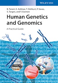 Human Genetics and Genomics - Bahar Taneri - E-Book