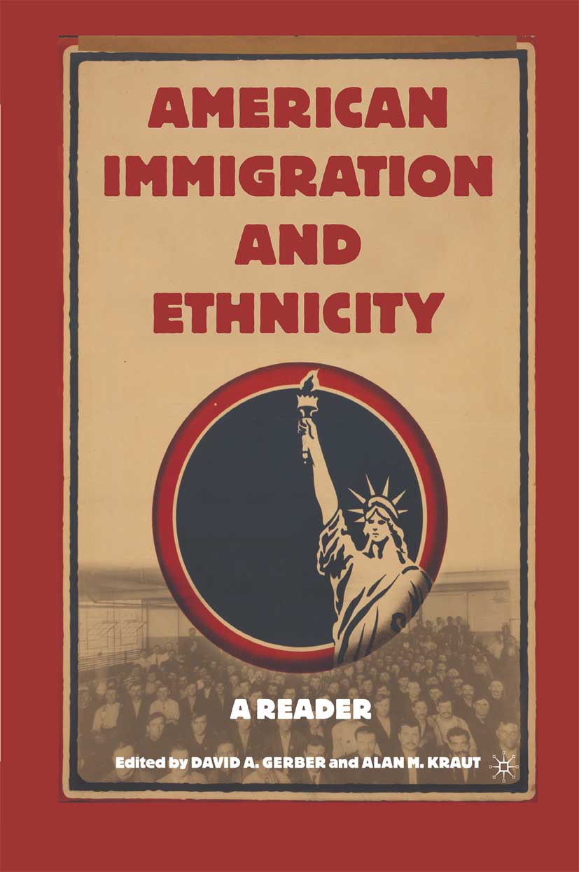 American Immigration and Ethnicity -  - E-Book