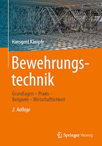 Bewehrungstechnik - Hansgerd Kämpfe - E-Book