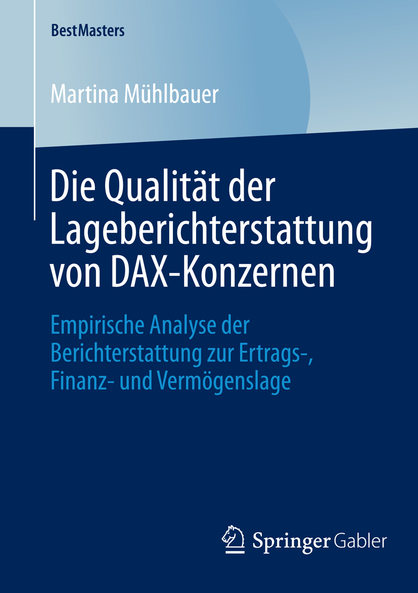 Die Qualität der Lageberichterstattung von DAX-Konzernen - Martina Mühlbauer - E-Book