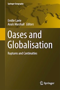Oases and Globalization -  - E-Book