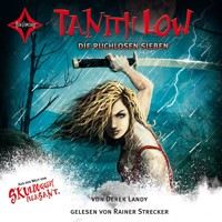 Tanith Low - Die ruchlosen Sieben - Skulduggery Pleasant, Teil (gekürzt) - Derek Landy - Hörbuch