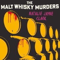 The Malt Whisky Murders - Natalie Jayne Clark - Hörbuch