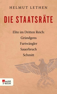 Die Staatsräte - Helmut Lethen - E-Book