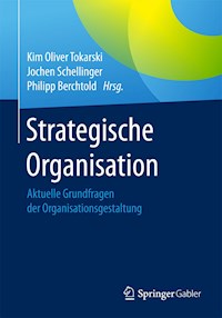 Strategische Organisation -  - E-Book