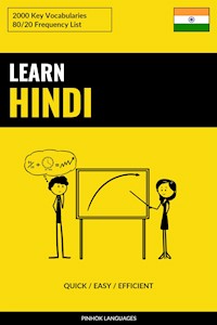Learn Hindi - Quick / Easy / Efficient - Pinhok Languages - E-Book