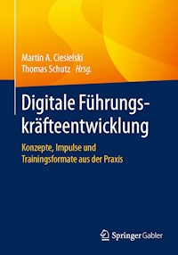Digitale Führungskräfteentwicklung - - E-Book