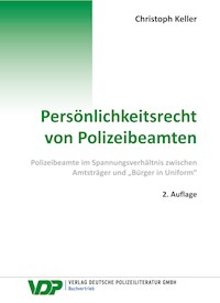 Persönlichkeitsrecht von Polizeibeamten - Keller Christoph - E-Book
