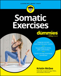 Somatic Exercises For Dummies - Kristin McGee - E-Book