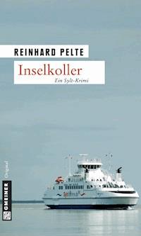 Inselkoller - Reinhard Pelte - E-Book