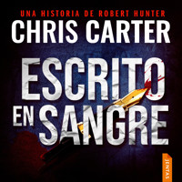 Escrito en sangre - Chris Carter - Hörbuch