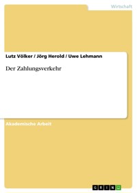 Der Zahlungsverkehr - Lutz Völker - E-Book