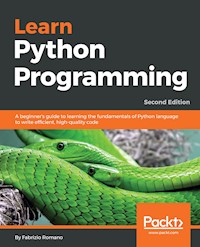 Learn Python Programming - Fabrizio Romano - E-Book