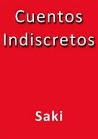Cuentos indiscretos - Saki - E-Book