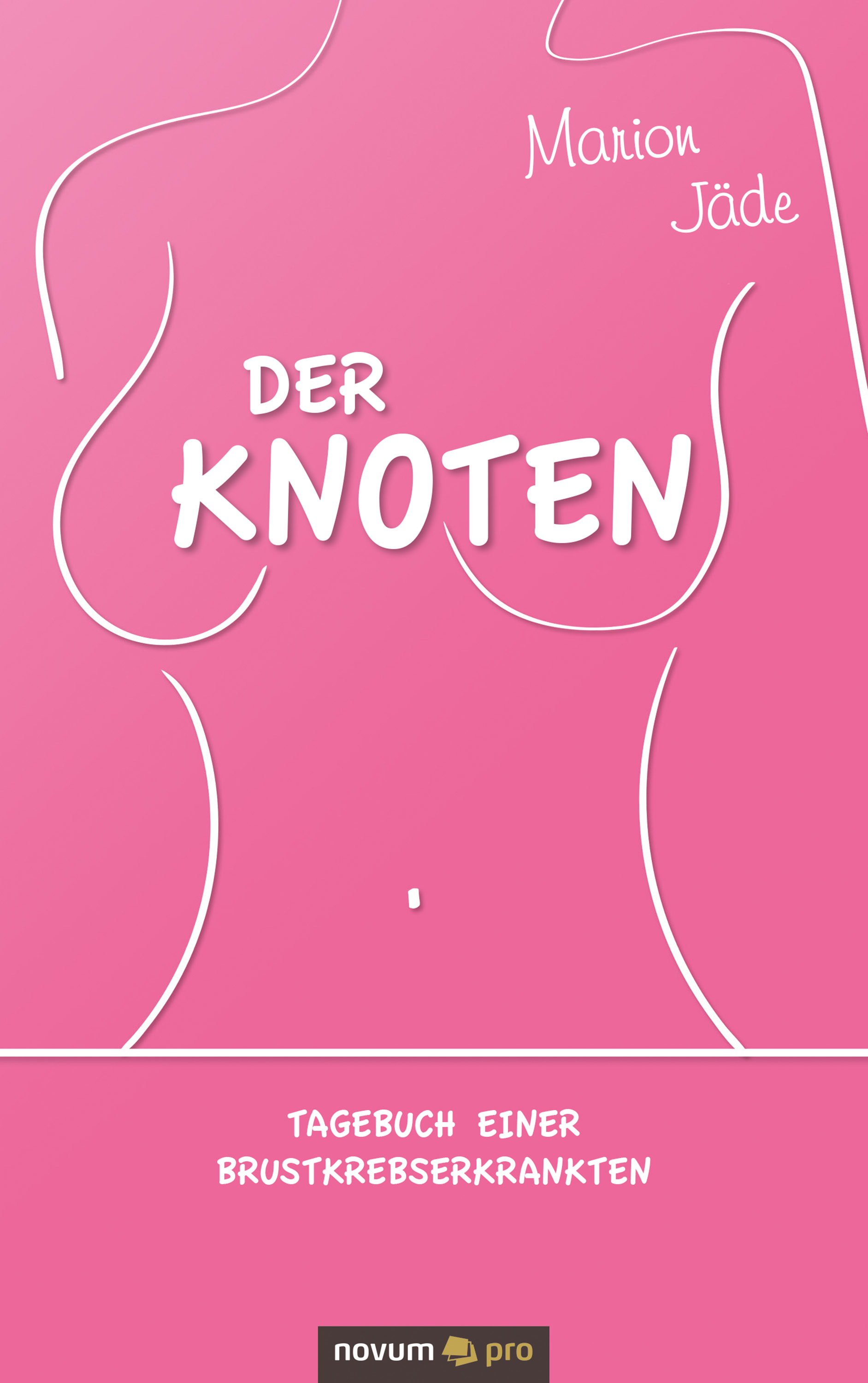Der Knoten - Marion Jäde - E-Book