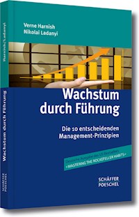 Wachstum durch Führung - Verne Harnish - E-Book