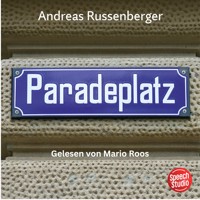Paradeplatz - Andreas Russenberger - Hörbuch