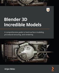 Blender 3D Incredible Models - Arijan Belec - E-Book