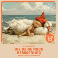 Die Reise nach Bemmenhög (Nils Holgersson, Folge 52) - Selma  Lagerlöf - Hörbuch