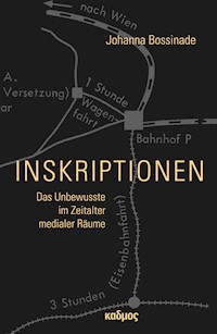 Inskriptionen - Johanna Bossinade - E-Book