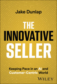 The Innovative Seller - Jake Dunlap - E-Book