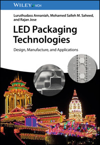 LED Packaging Technologies - Luruthudass Annaniah - E-Book