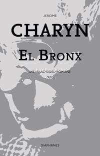 El Bronx - Jerome Charyn - E-Book