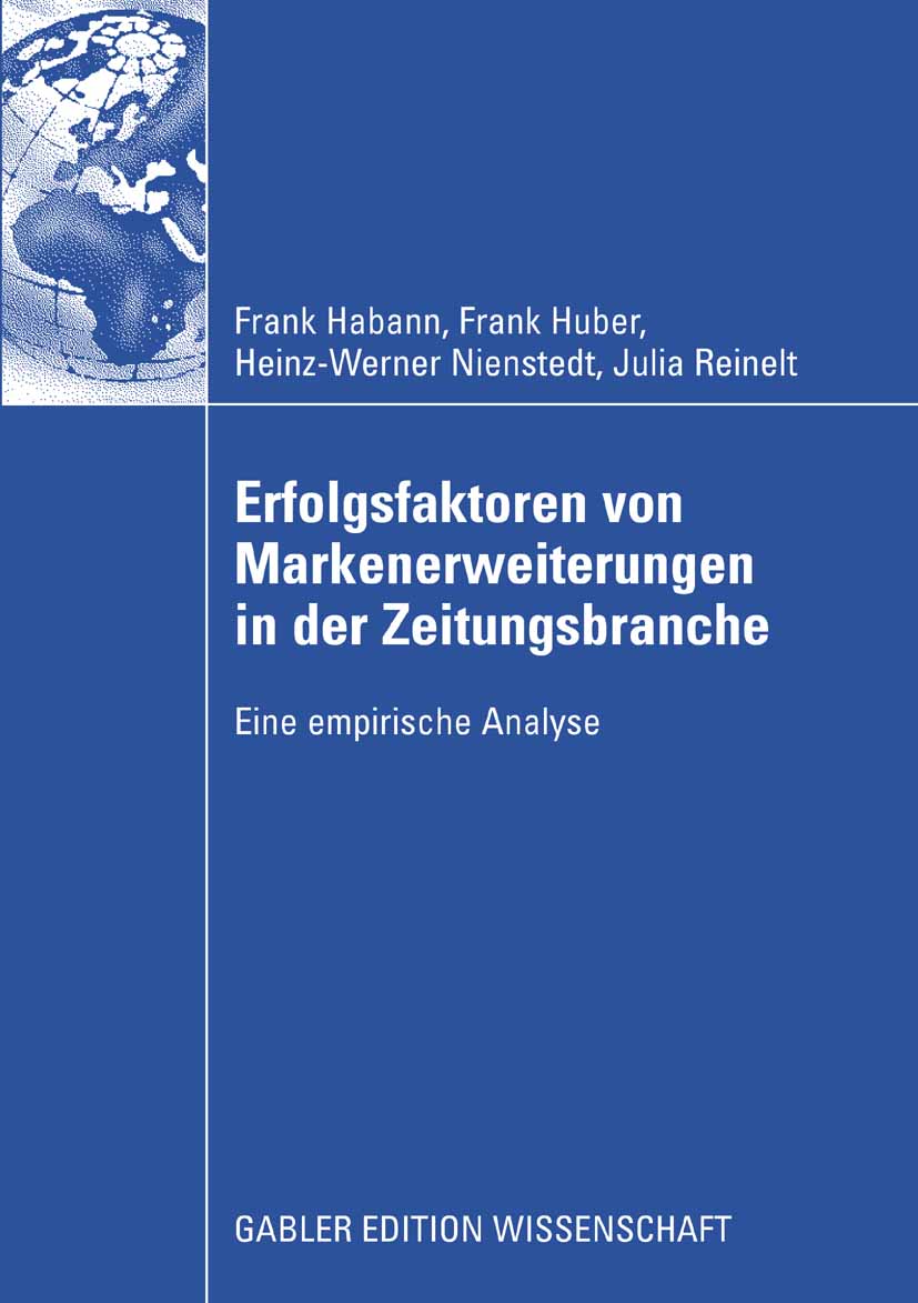 Erfolgsfaktoren von Markenerweiterungen in der Zeitungsbranche - Frank Habann - E-Book