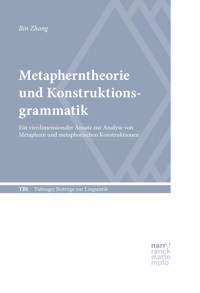 Metapherntheorie und Konstruktionsgrammatik - Bin Zhang - E-Book